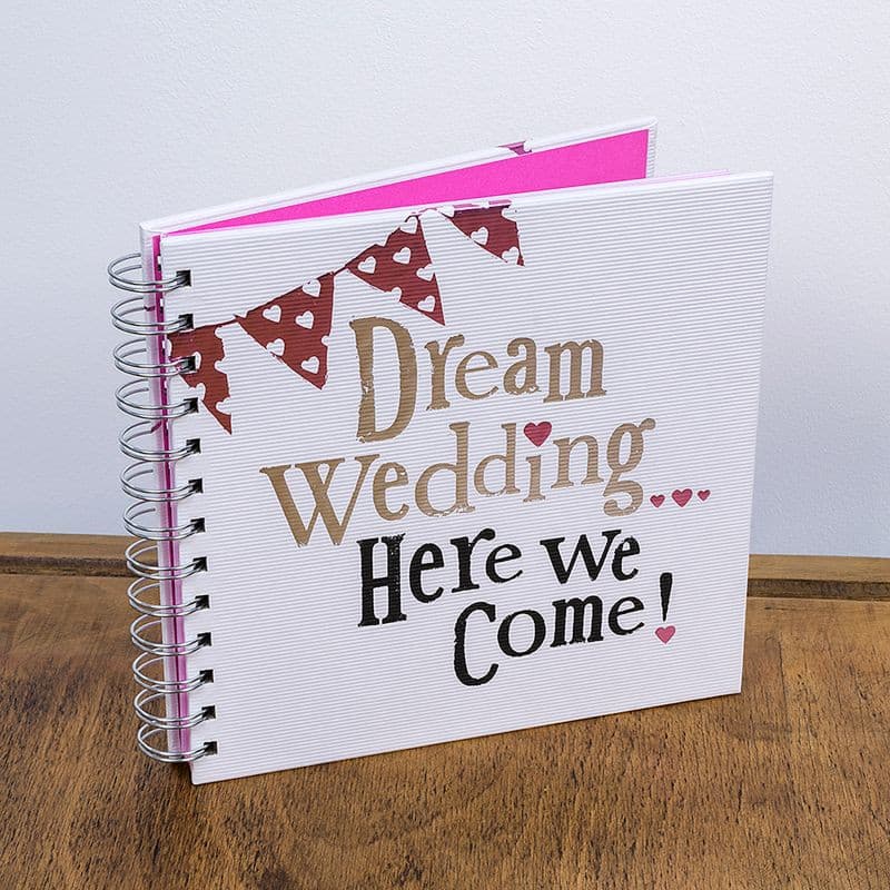 Dream Wedding Here We Come Wedding Planner.