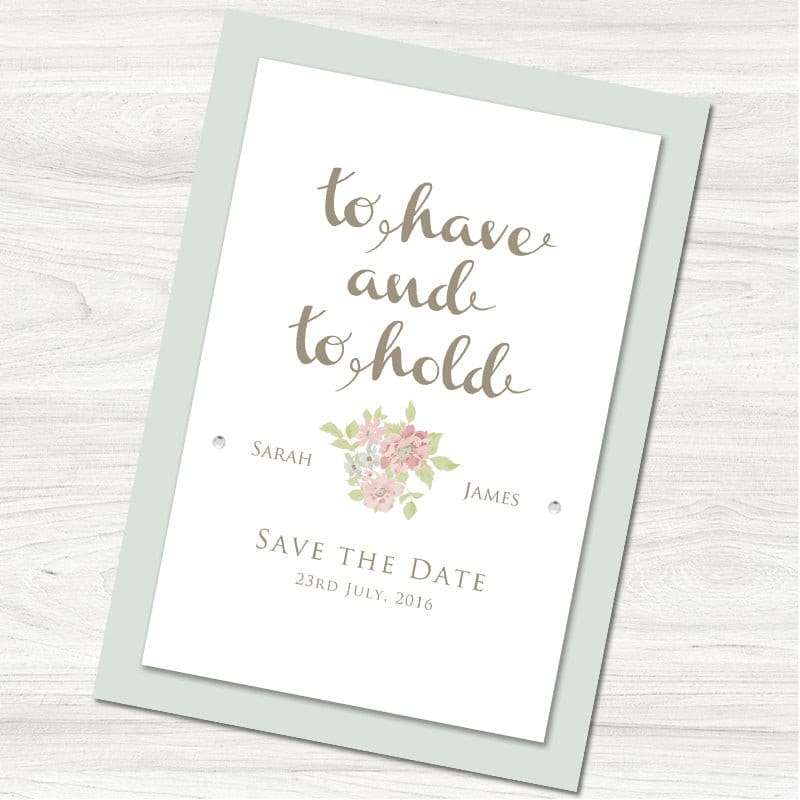 To Have and To Hold Save the Date Card.