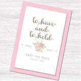 To Have and To Hold Save the Date Card.