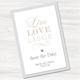 Live, Laugh, Love Save the Date Card.