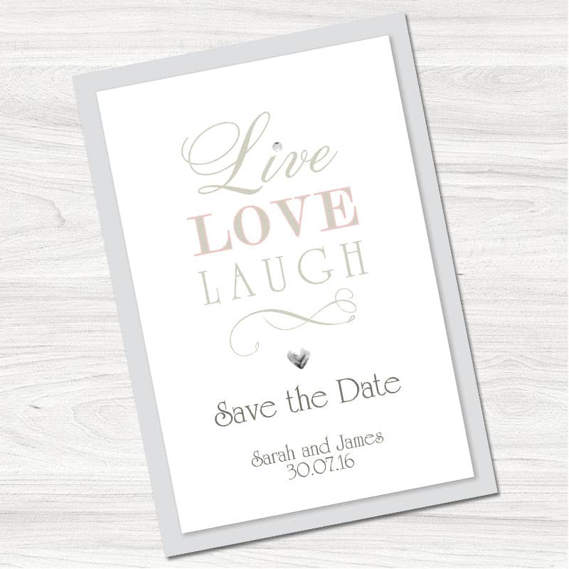 Live, Laugh, Love Save the Date Card.