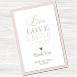 Live, Laugh, Love Thank You Card.